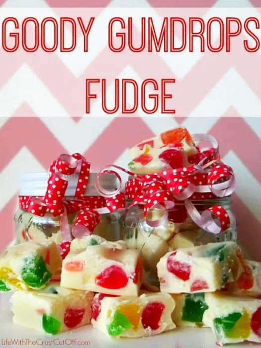 Gumdrops Fudge