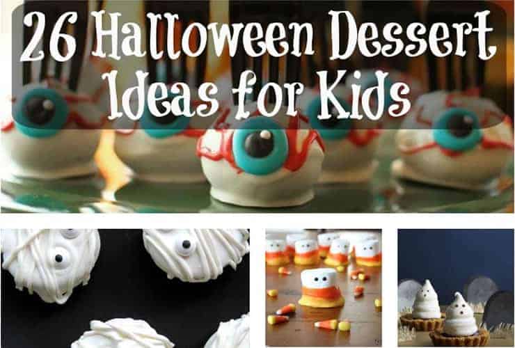 26 Halloween Dessert Ideas for Kids